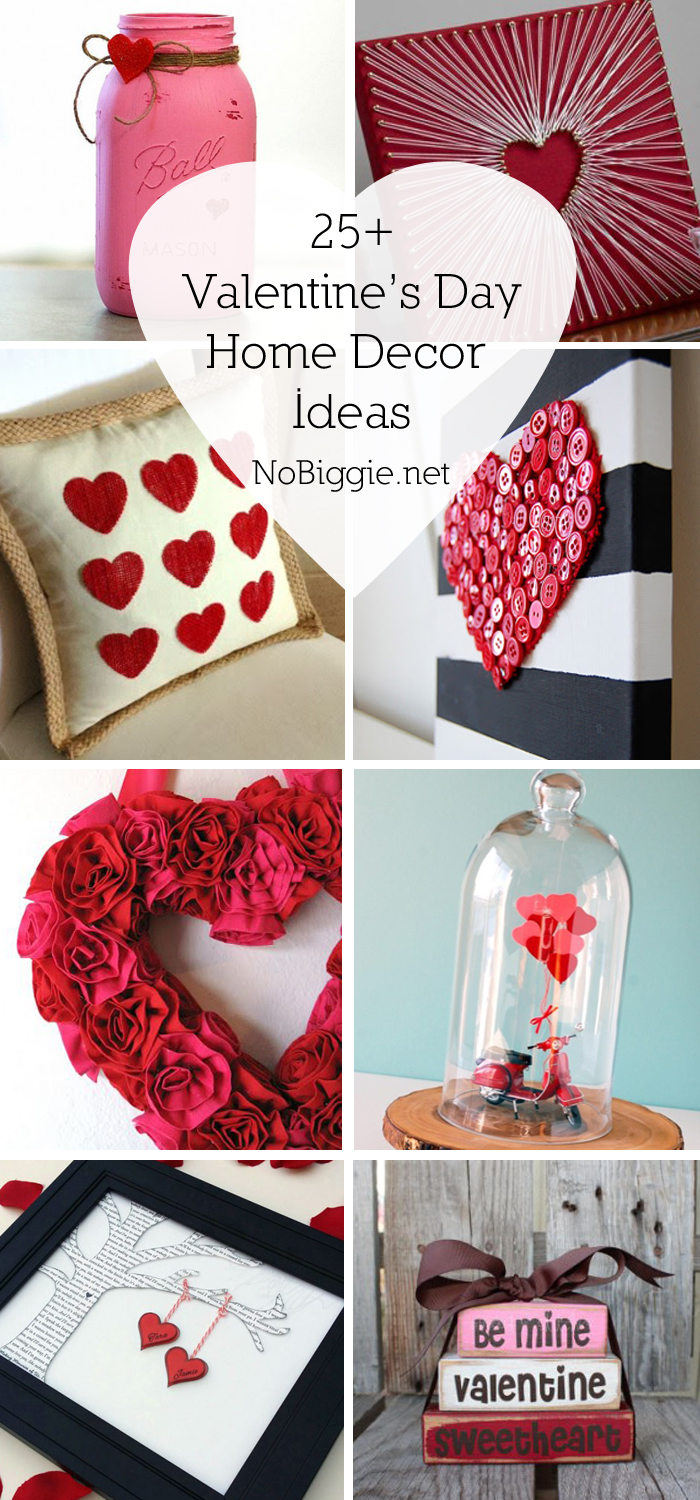 25+ Valentine's Day Home Decor Ideas