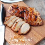 The best 4 ingredient chicken marinade | NoBiggie.net