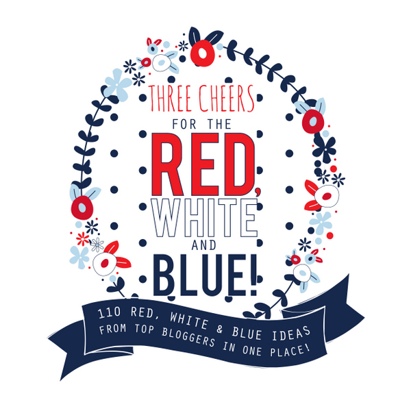 110+ red, white and blue ideas for the 4th of July! | NoBiggie.net