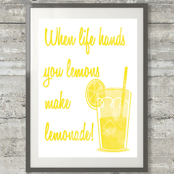 When Life Hands You Lemons Printable Poster | 25+ lemon ideas