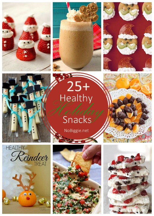 25+ Healthy Holiday Snacks | NoBiggie.net