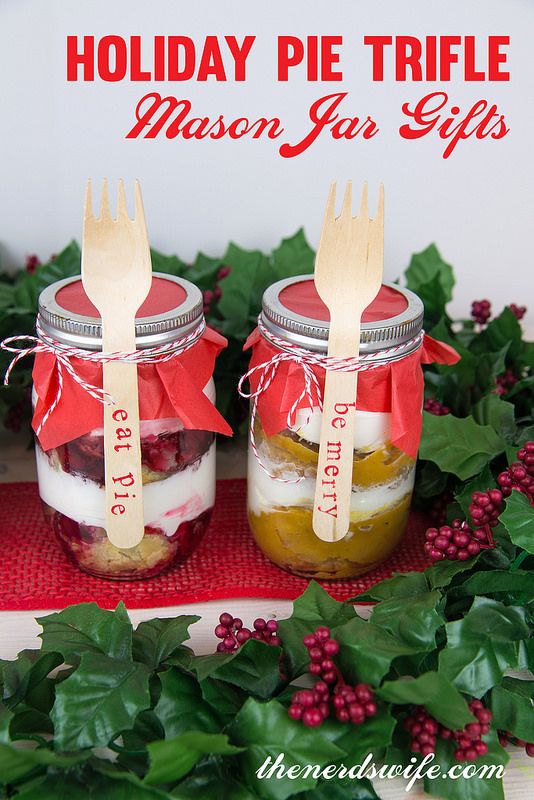 Holiday Pie Trifle Mason Jar Gifts | 25+ Mason Jar Gift Ideas