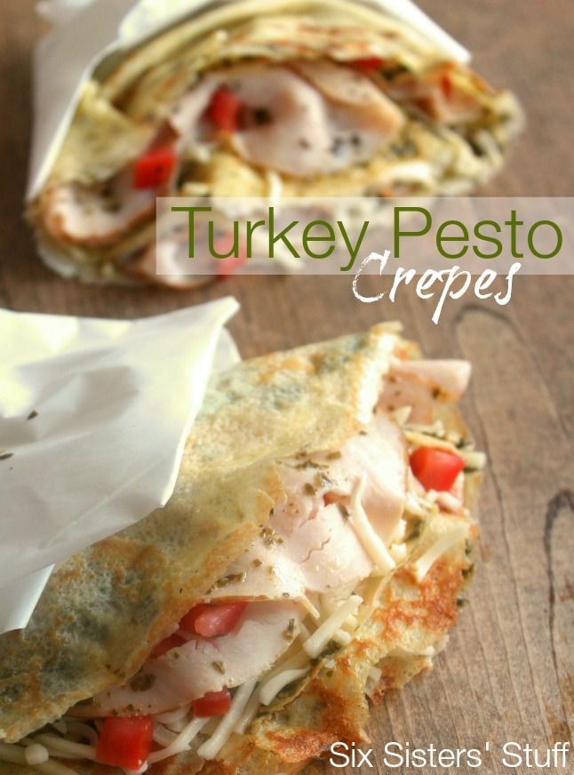 Turkey Pesto Crepes | 25+ Ways to Make Crepes