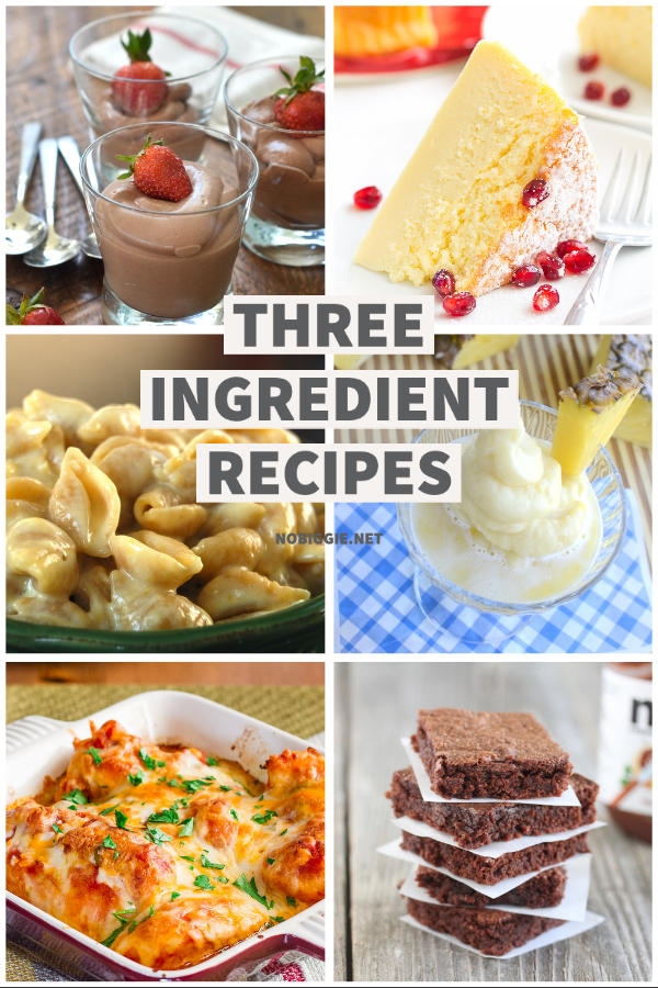 Three Ingredient Recipes | NoBiggie.net