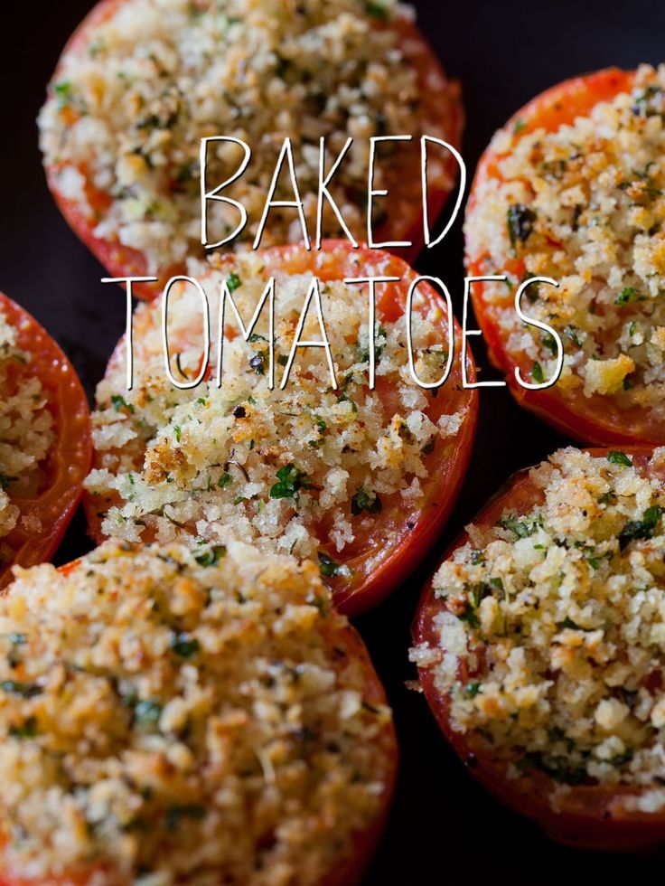Baked Tomatoes | 25+ fresh tomato recipes