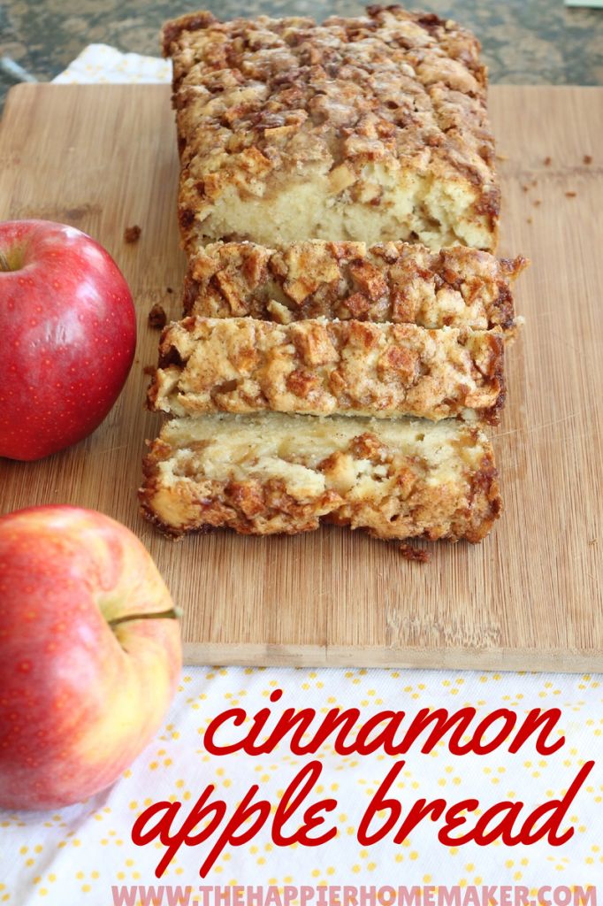 Cinnamon Apple Bread | 25+ apple recipes