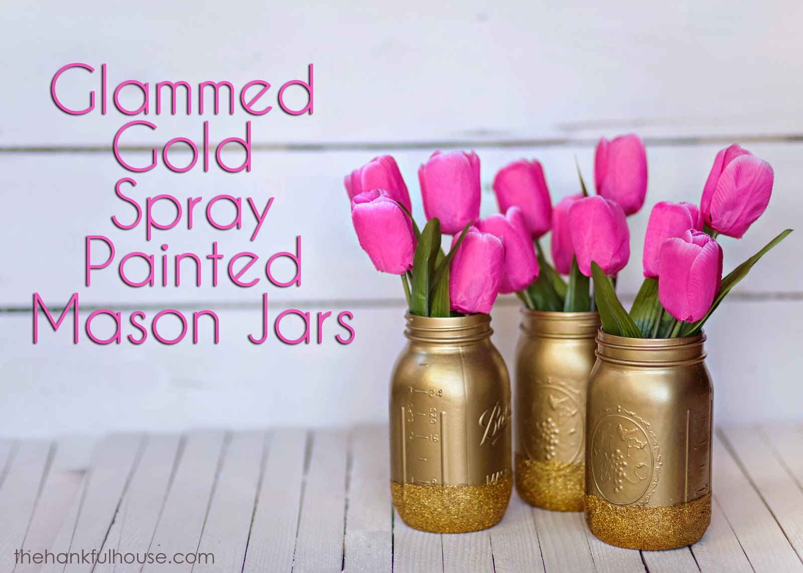 Glammed Gold Spray Painted Mason Jars