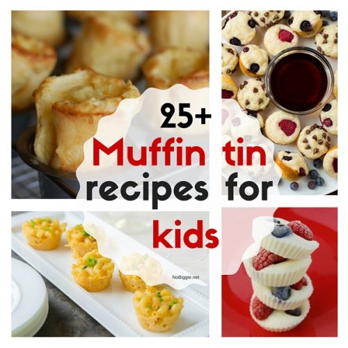 25+ Muffin Tin Recipes for Kids NoBiggie