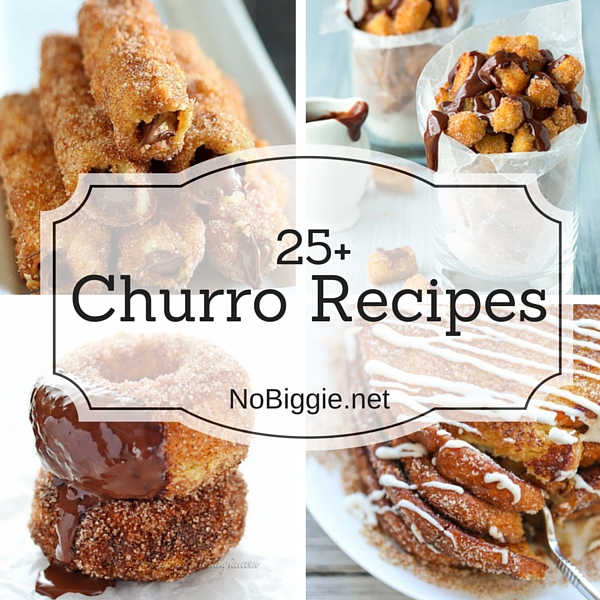 20+ Churro Recipes | NoBiggie.net