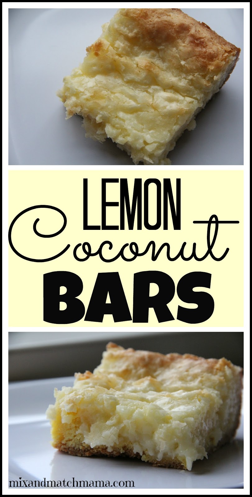 Lemon Coconut Bars | 25+ Coconut Desserts