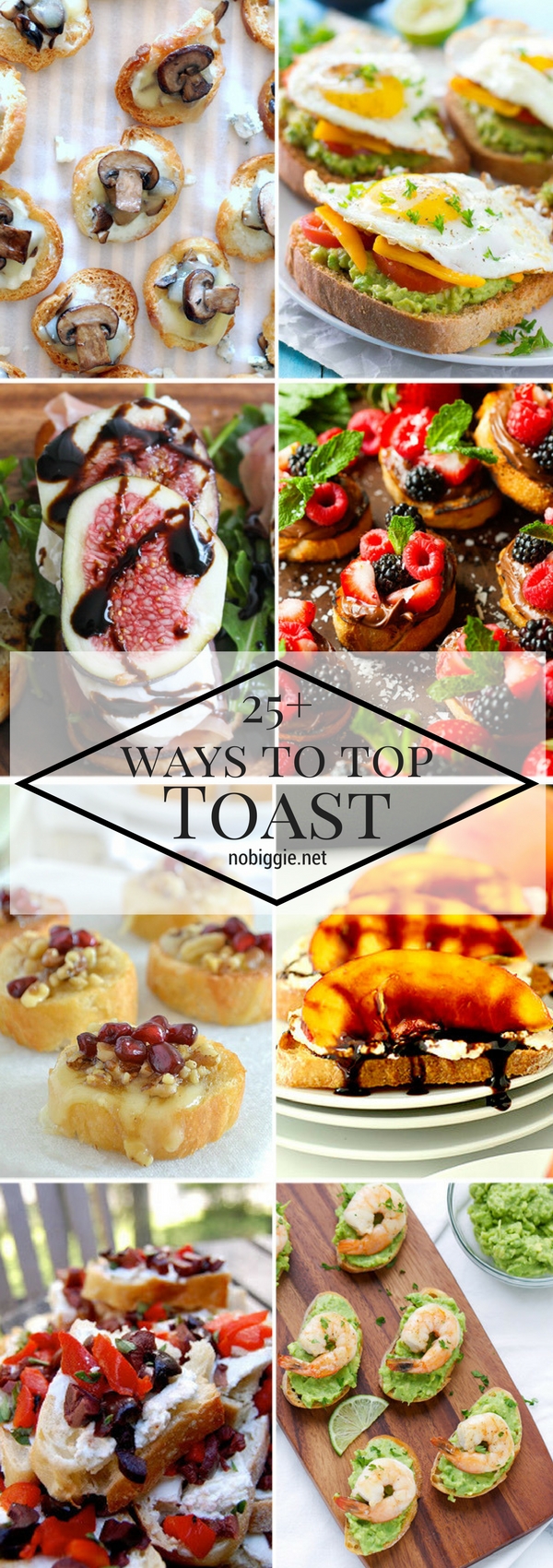 25+ Ways to Top Toast | NoBiggie.net