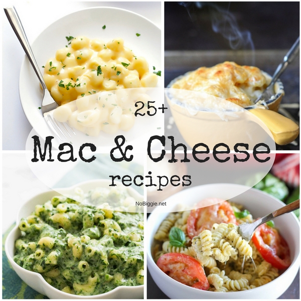25+ Mac and Cheese Recipes | NoBiggie.net