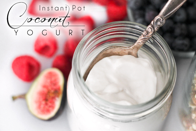 Instant Pot Coconut Yogurt | 25+ Sweet Instant Pot Recipes