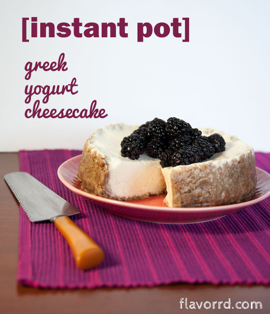 Instant Pot Greek Yogurt Cheesecake | 25+ Sweet Instant Pot Recipes