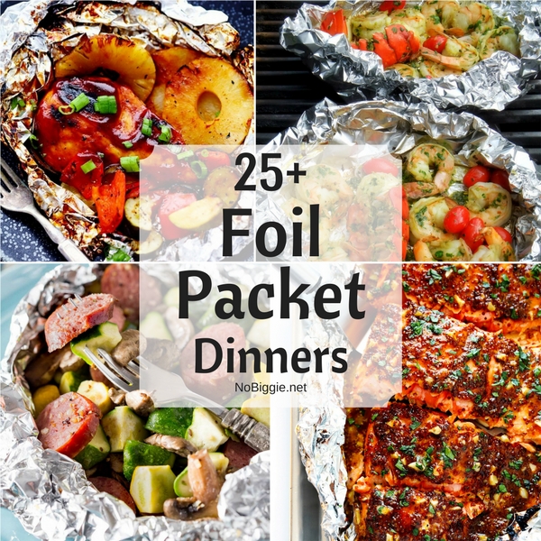 25+ Foil Packet Dinners | NoBiggie.net