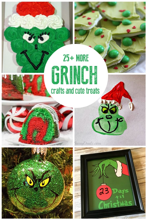 25+ MORE GRINCH crafts and cute treats