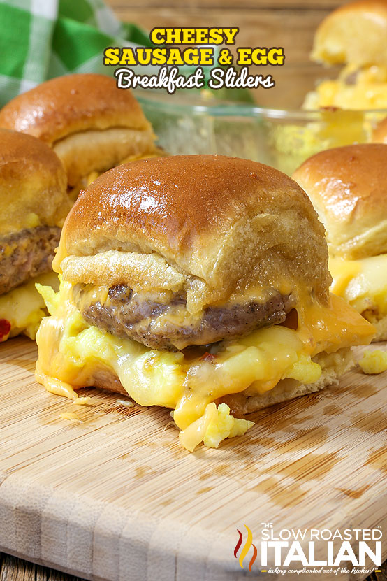 Cheesy Sausage and Egg Breakfast Sliders | 25+ Recipes for Sliders