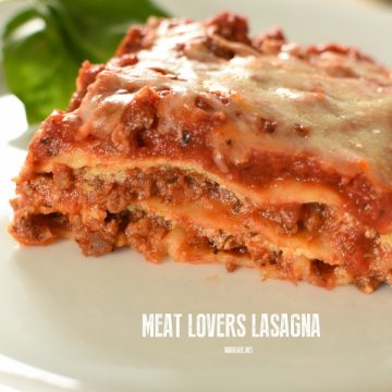 Meat Lovers Lasagna | NoBiggie