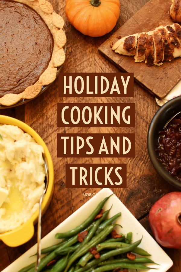 Holiday cooking tips and tricks