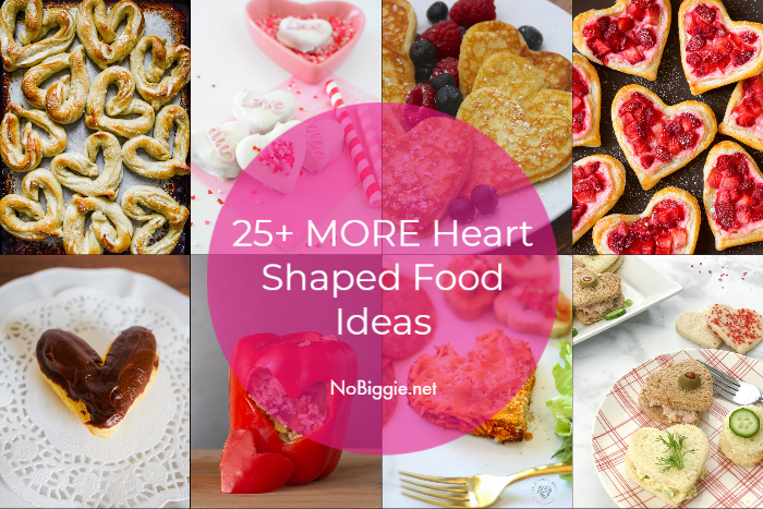 25+ MORE Heart Shaped Food Ideas | NoBiggie.net