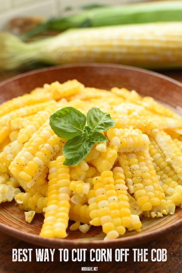 how to cut corn off the cob | NoBiggie.net